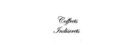 Coffrets Indiscrets